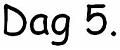 dag5